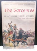 Nathaniel Norsen Weinreb THE SORCERESS First edition 1954 Canaan Conquest Novel - £24.33 GBP