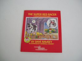 The Super Red Racer [Paperback] Dave Ramsey - $13.85