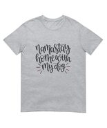 Michelle&#39;s Creatives Namaste Home with My Dog Short-Sleeve Unisex T-Shir... - $24.62 CAD