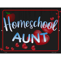 Homeschool Aunt Parking Sign 9 X 12 - $481.02 MXN