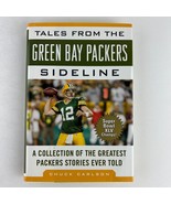 Tales from the Green Bay Packers Sideline Hardcover Chuck Carlson - £7.78 GBP