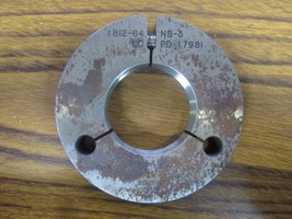 No Go Thread Ring Gage 1.812&quot;-64 NS-3 - £118.70 GBP