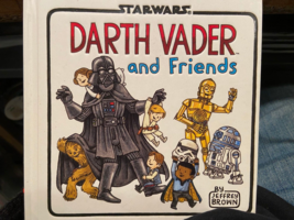 Star Wars: Darth Vader and Friends by Jeffrey Brown (WITH CRAYON SCRIBBL... - $7.99