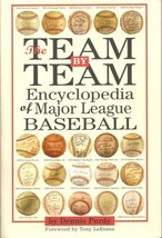 The Team-By-Team Encyclopedia of Major League Baseball Purdy, Dennis and... - $15.00