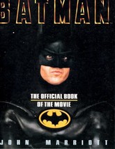 Batman The Official Book of the Movie by John Marriott (Keaton) 1989 - $12.00