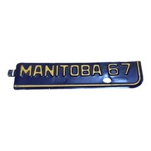 Vintage 1967 Manitoba Metal Renewal Tag Original License Plate Tab Mint 67  - $28.04