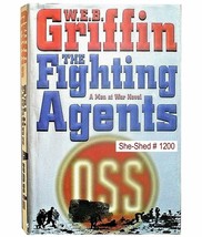 The Fighting Agents (hardcover book) by W.E.B. Griffin - £3.89 GBP