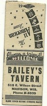 BAILEY&#39;S  Tavern 518 Wilson st. Madison  WIS, WI.    400 - £3.14 GBP