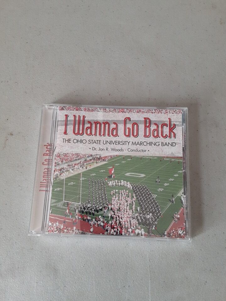 Primary image for The Ohio State University Marching Band: I Wanna Go Back (CD, 2007) VG+, Tested