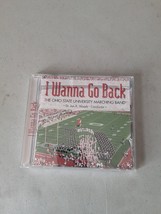 The Ohio State University Marching Band: I Wanna Go Back (CD, 2007) VG+,... - $9.89