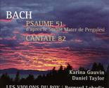 Bach: Psalm 51 &amp; Cantatas 82 [Audio CD] Bach, Johann Sebastian; Bernard ... - £5.42 GBP