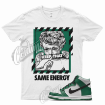 ENERGY T Shirt for N Dunk High Malachite Pine Green Atlanta Emerald Stadium 1 - £20.16 GBP+