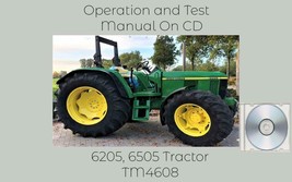 John Deere 6205 6505 Tractors Operation and Tests Technical Manual TM4608 - £15.10 GBP