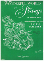 Wonderful World Of Strings Romantic Period Ralph Matesky - $3.60
