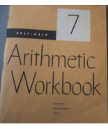 Self-help Arithmetic Workbook, written by F.B. Knight, J.W. Studebaker, ... - $41.03 CAD