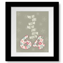 When I&#39;m Sixty Four - Beatles Song Lyrically Inspired Rock Music Artwork... - $25.74 CAD+