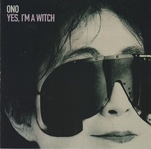Yes, I&#39;m a Witch by Yoko Ono CD - £17.68 GBP