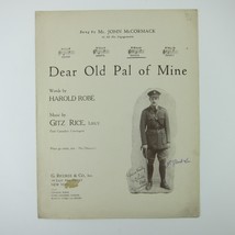 Sheet Music Dear Old Pal of Mine Gitz Rice WWI John McCormack Robe Antique 1918 - £7.50 GBP