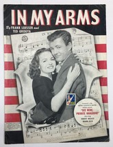 1943 Piano Sheet Music In My Arms By Frank Loesser &amp; Ted Grouya Saunders Pub - £3.76 GBP