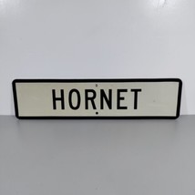 Hornet Street Sign Style Decor Aluminum 6&quot; X 24&quot; - £23.98 GBP