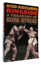 Budd Schulberg &amp;  Hugh McIlvanney RINGSIDE A Treasury of Boxing Reportage 1st Ed - $50.94