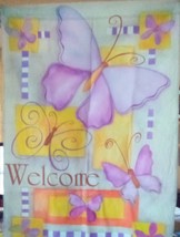 Welcome but garden flag 25” wide approximately 36” long one sided - $9.50