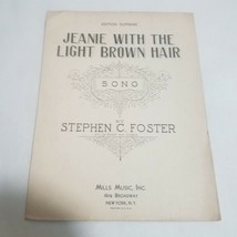 Jeanie with the Light Brown Hair by Stephen Foster Edition Supreme Sheet Music - £8.68 GBP