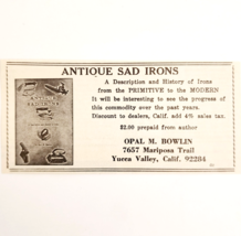 1967 Opal Bowlin Antique Sad Irons Advertisement Yucca Valley Book F13B - $19.99