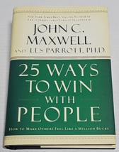25 Ways to Win with People: How to Make Others Feel Like a Million Bucks - £7.20 GBP