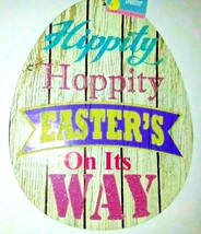 Easter Egg Shaped Wall/Door Hanger 13.5x10.75 Hippity Hoppity Easters On... - £6.26 GBP