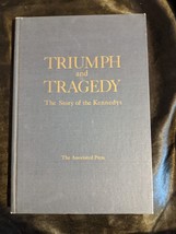 Triumph and Tragedy, The Story of the Kennedys -- The AP 1968 HARDCOVER BOOK - £6.87 GBP