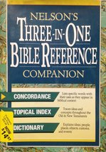Nelson&#39;s Three-In-One Bible Reference Companion [Hardcover] Thomas Nelso... - £39.10 GBP