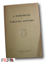 Rare  1965 A Hornbook of Virginia History - £39.16 GBP