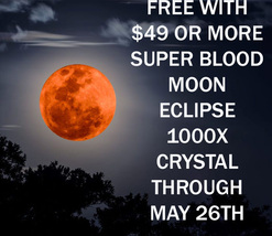 Free W/ $49 Order Align Crystal May 26TH Super Moon Blood Moon Eclipse - $0.00