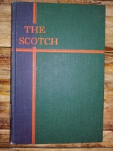 First Edition, First Printing, The Scotch John Kenneth Galbraith 1964 Hardcover - £13.95 GBP