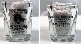 Hogs Breath is Better Than No Breath at All Key West Saloon Shot Glass - £18.16 GBP