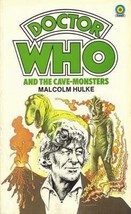 Doctor Who and the Cave-Monsters by Malcolm Hulke - Paperback - New - £39.34 GBP