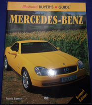 Mercedes-Benz Illustrated Buyer’s Guide by Frank Barrett 1998 - £3.97 GBP
