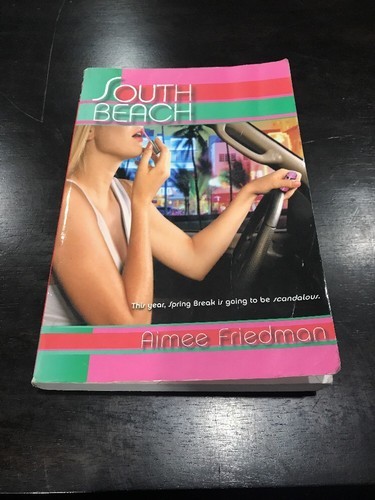 South Beach Por Aimee Friedman (2005, Tapa Blanda) - £6.67 GBP