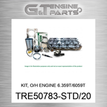 TRE50783-STD/20 Kit, O/H Engine 6.359T/6059T Maxiforce (New Aftermarket) - £1,074.44 GBP