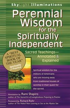 Perennial Wisdom for the Spiritually Independent: Sacred Teachings?Annot... - $7.99