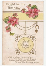 Vintage Postcard Birthday Pink Flowers Gold Trim 1910 Bright Be Thy Birthday - £5.46 GBP