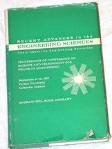 Recent Advances in the Engineering Sciences: Their Impact on Engineering... - £17.58 GBP