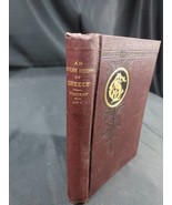 OLD Outline History of Greece BOOK by John H Vincent &amp; James R Joy 1888 ... - £8.17 GBP