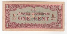 Malaya, One Cent, 1942 The Japanese Government, Red Series B-AH WWII, PM... - $13.50