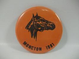 Moncton 1981 Horse 2.5&quot; Vintage Pinback Pin Button - $3.02