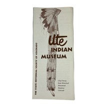 Vintage UTE INDIAN MUSEUM State Historical Monument Montrose Colorado Brochure - $6.78