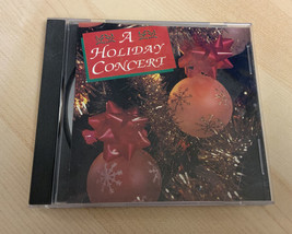 A Holiday Concert (CD, 1991, Sony) - £3.73 GBP