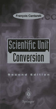 Scientific Unit Conversion: A Practical Guide to Metrication (Scientific Unit Co - £13.98 GBP