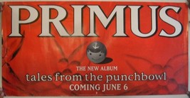 Primus Poster Tales From The Punchbowl Album Promo June 6 - £49.54 GBP